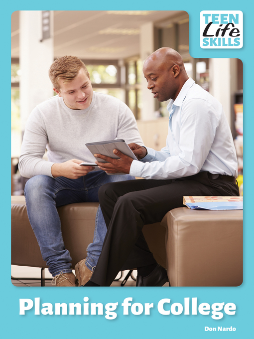 Title details for Planning for College by Don Nardo - Available